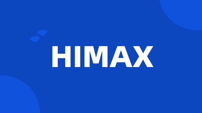 HIMAX