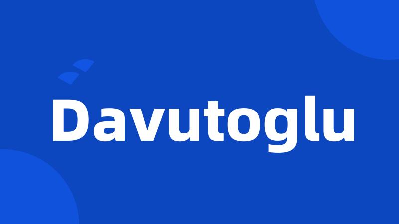Davutoglu