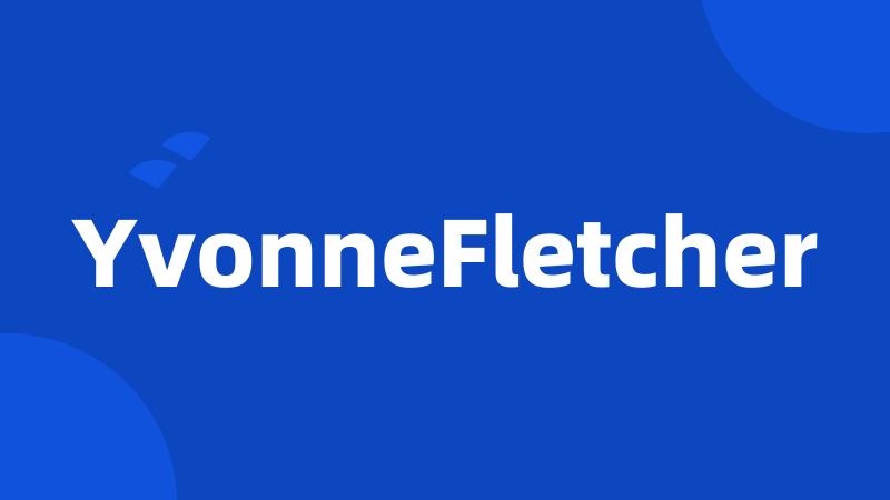 YvonneFletcher
