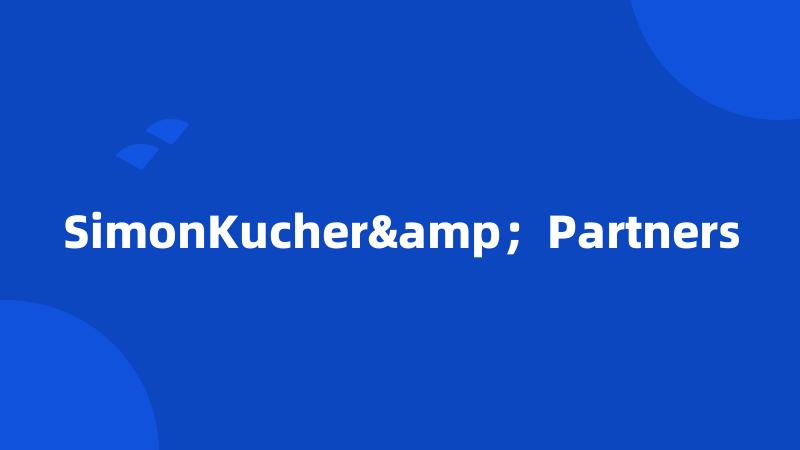 SimonKucher&；Partners