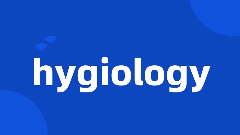 hygiology