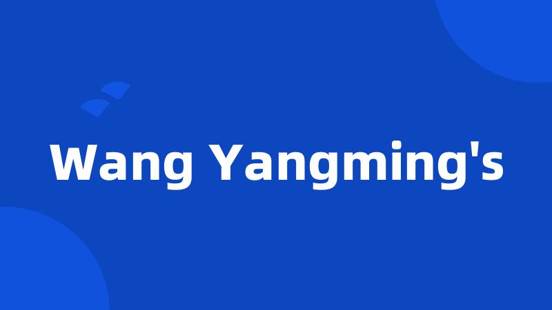 Wang Yangming's