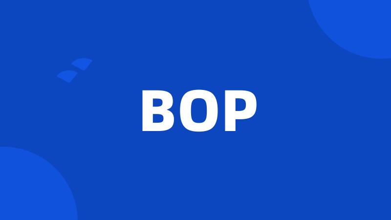 BOP