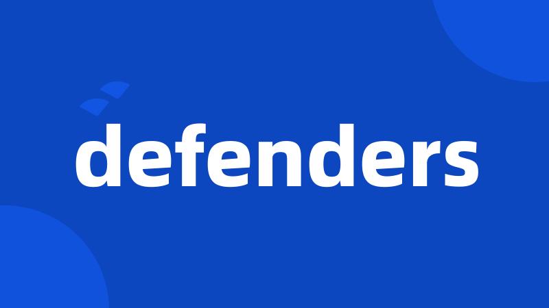 defenders