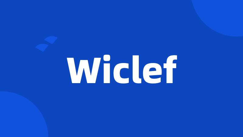 Wiclef