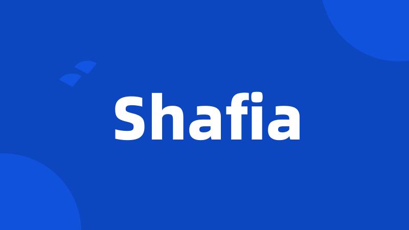 Shafia