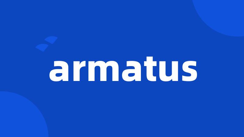 armatus
