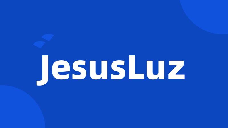 JesusLuz