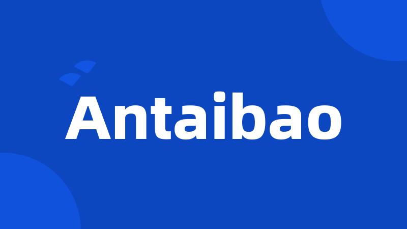 Antaibao
