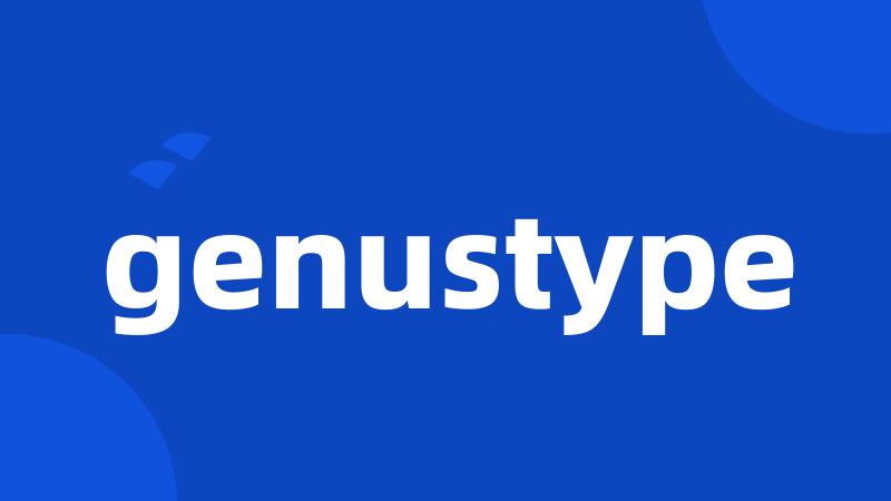 genustype