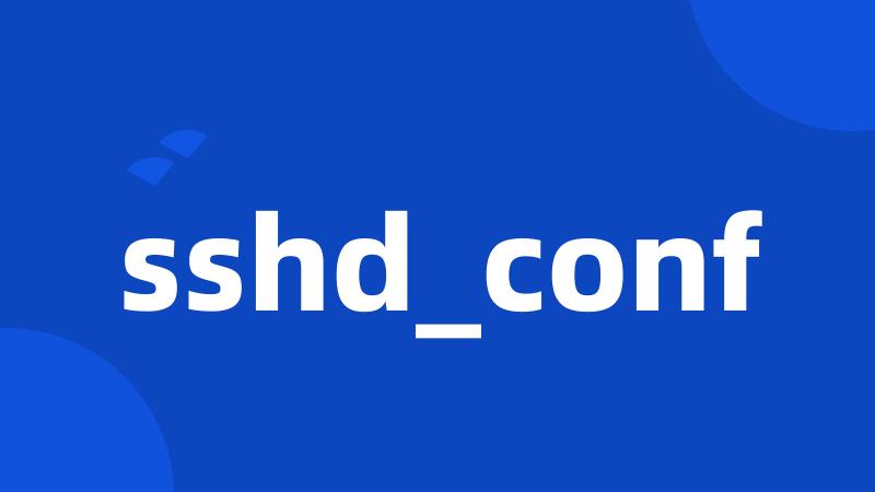 sshd_conf