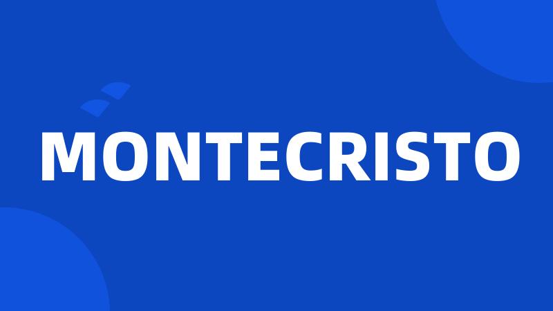MONTECRISTO