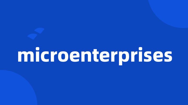 microenterprises