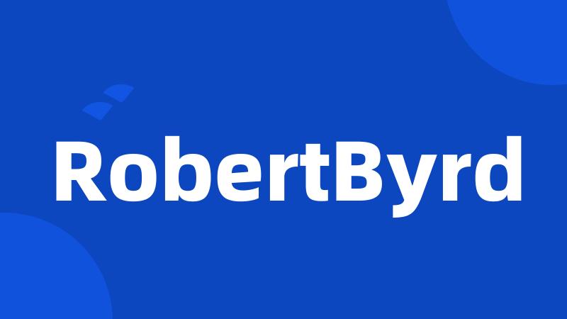 RobertByrd