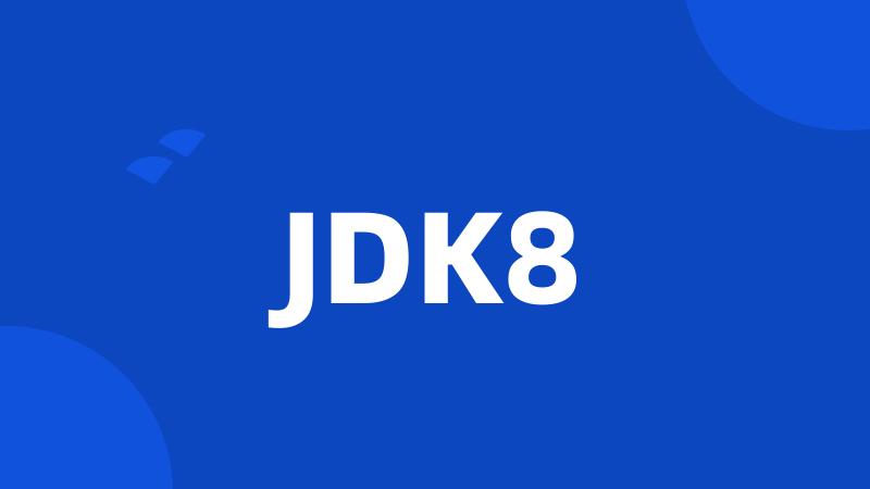 JDK8