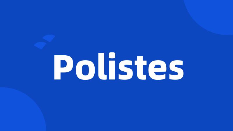 Polistes