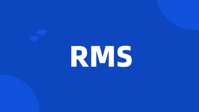 RMS