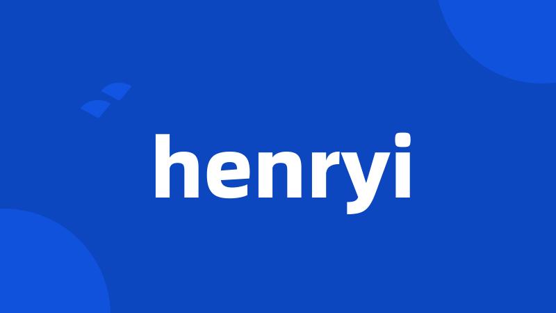 henryi