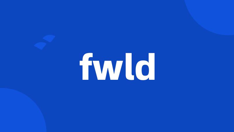 fwld