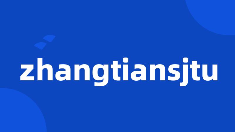 zhangtiansjtu