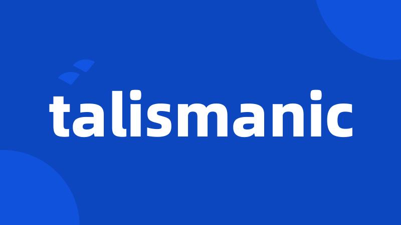 talismanic