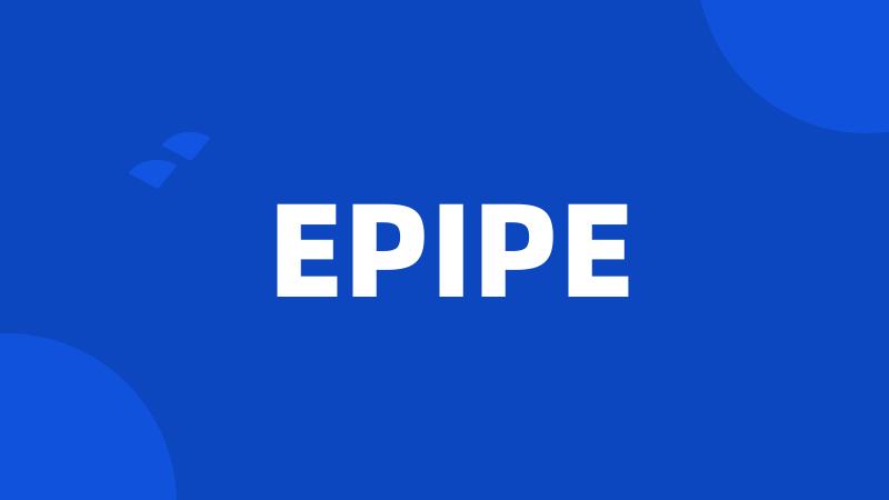 EPIPE