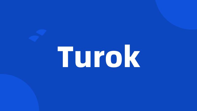 Turok