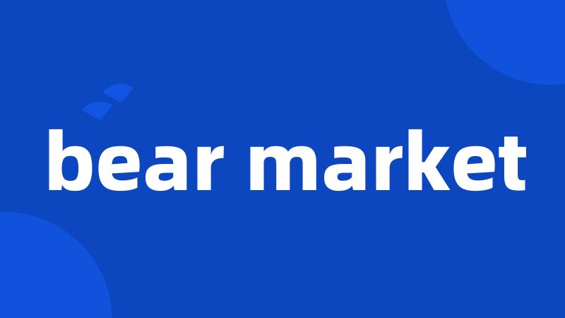bear market