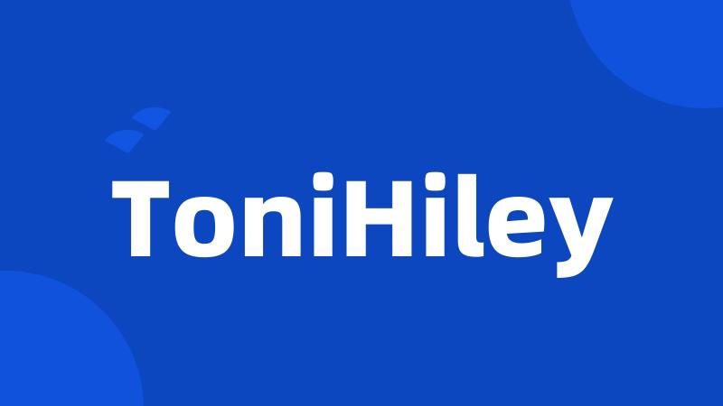 ToniHiley