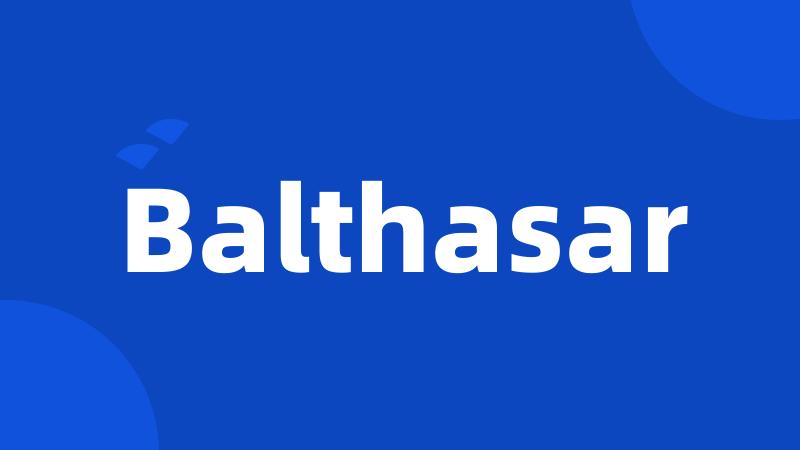 Balthasar