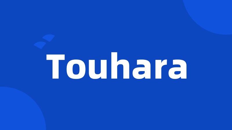 Touhara