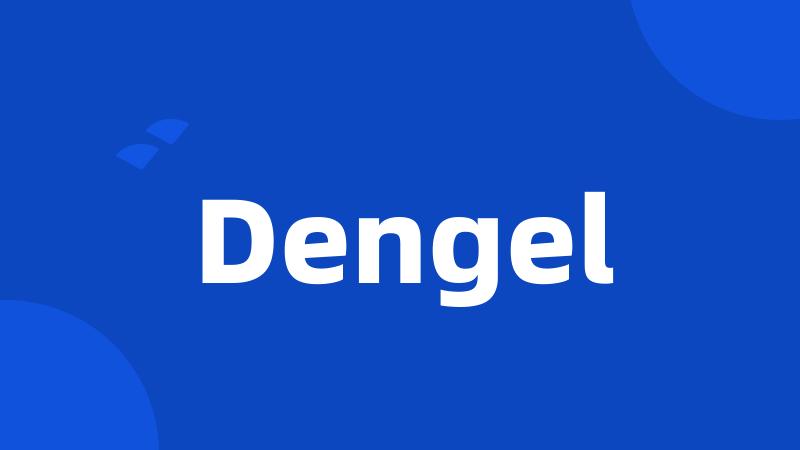 Dengel