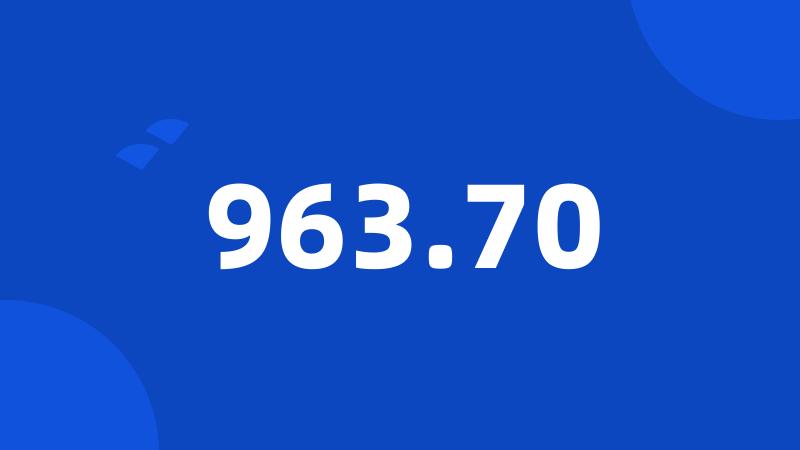 963.70