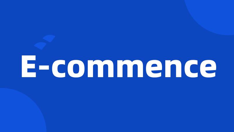 E-commence