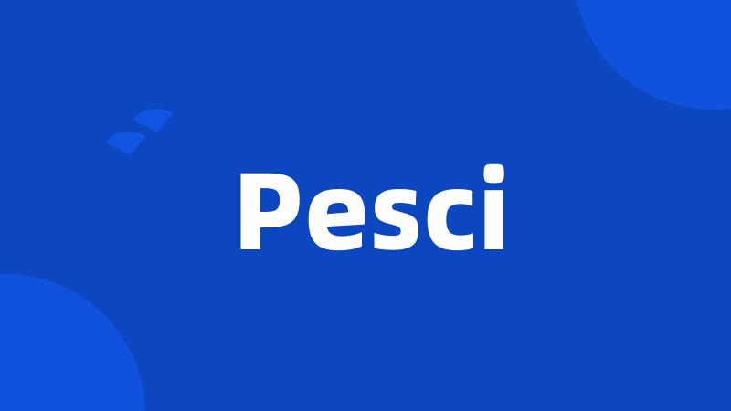 Pesci