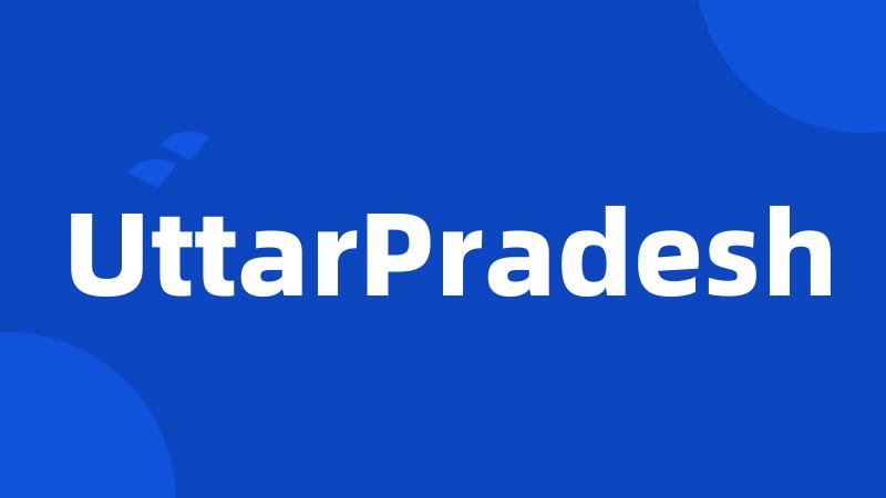 UttarPradesh
