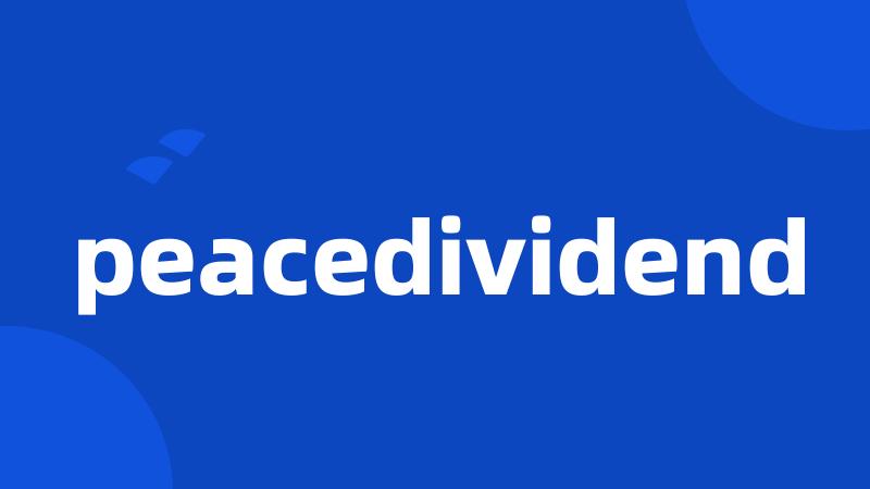 peacedividend