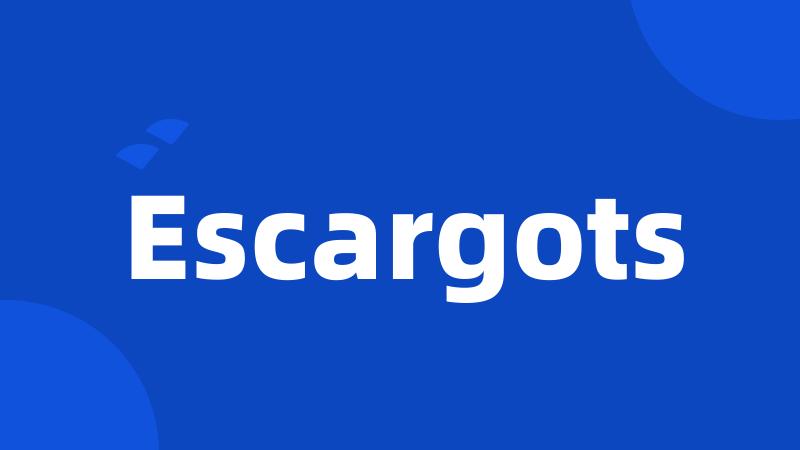 Escargots
