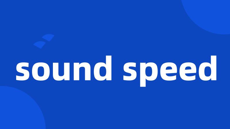 sound speed