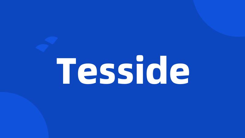 Tesside