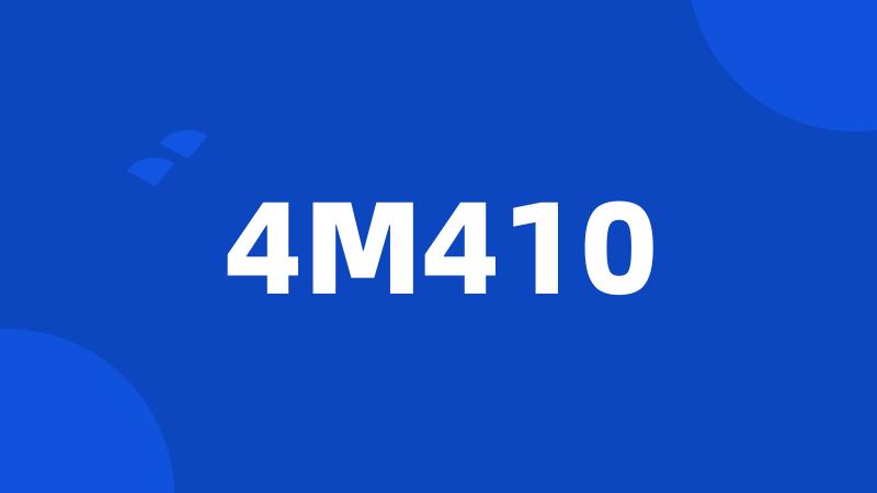 4M410