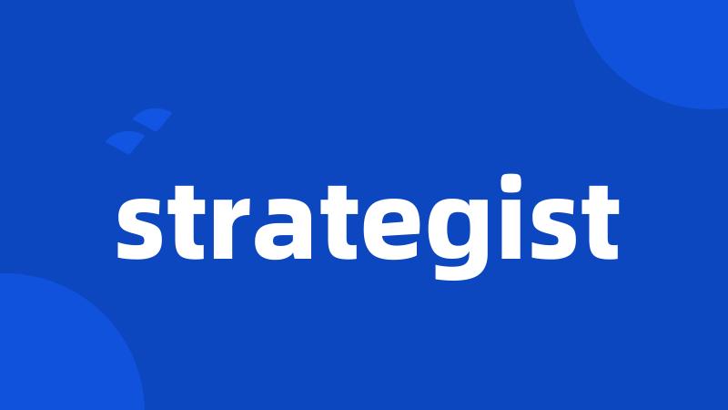 strategist