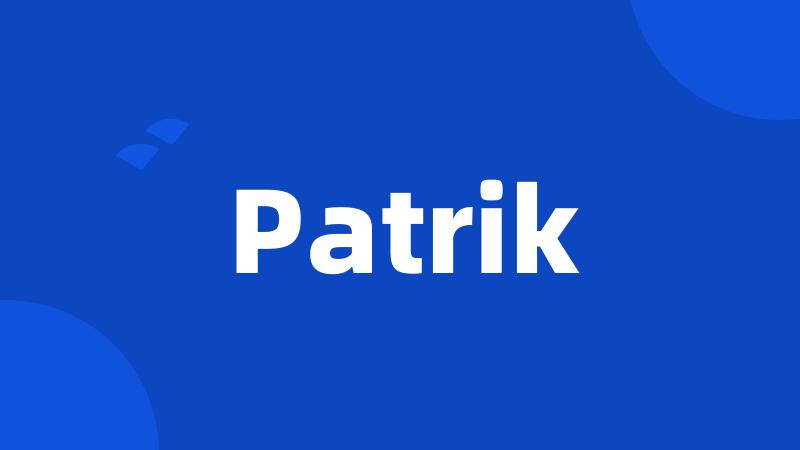 Patrik