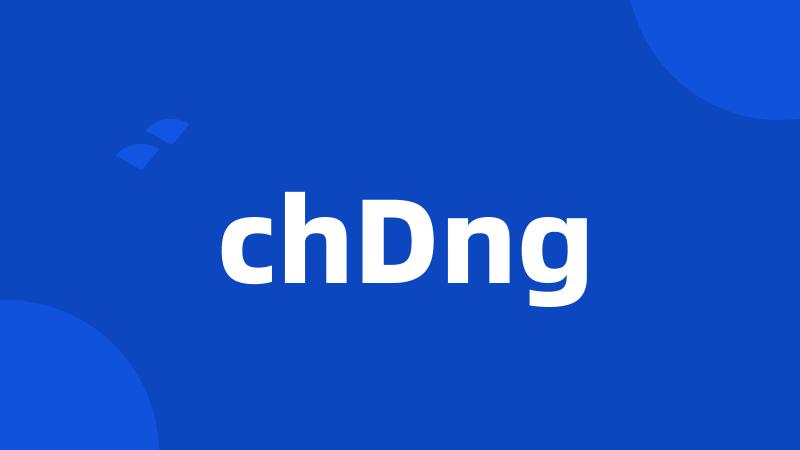 chDng