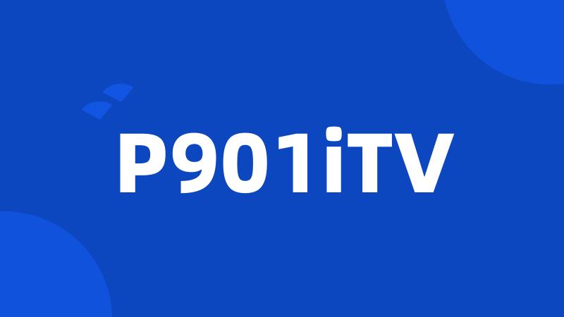 P901iTV