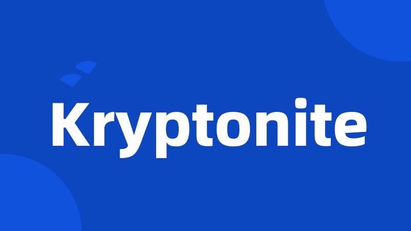 Kryptonite