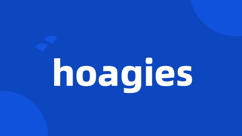 hoagies