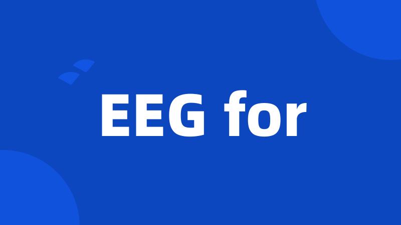 EEG for