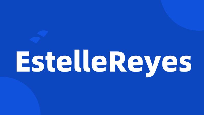 EstelleReyes