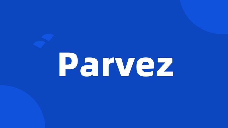 Parvez